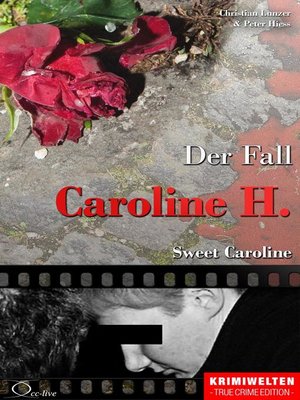 cover image of Der Fall Caroline H.